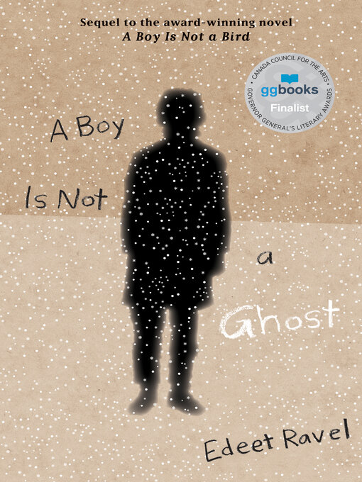 Title details for A Boy Is Not a Ghost by Edeet Ravel - Available